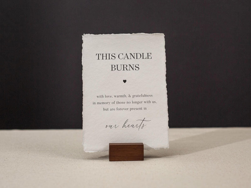 Forever Present in Our Hearts Sign Candle Deckle Edge Paper (Design 9) - Loved Ones Wedding Ceremony Memorial Signage, Ready to Ship